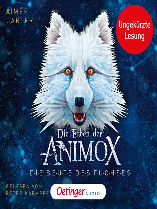 Title details for Die Erben der Animox 1. Die Beute des Fuchses by Aimée Carter - Wait list